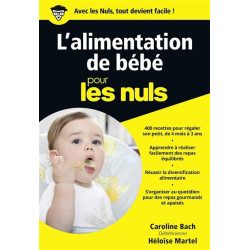 L'alimentation de bébé pour les nuls - 9782412020784