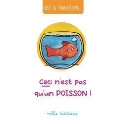Ceci n'est pas qu'un poisson ! - 9782378791407
