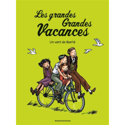 Les grandes grandes vacances. Vol. 5. Un vent de liberté - 9791036333095