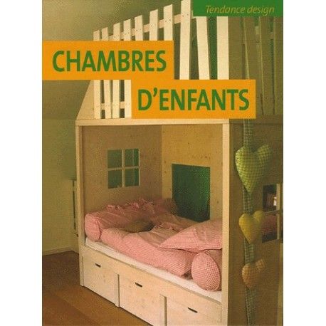 CHAMBRES D'ENFANTS - TENDANCE DESIGN