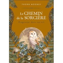 Le chemin de la sorcière : progresser dans son art - 9782380620351