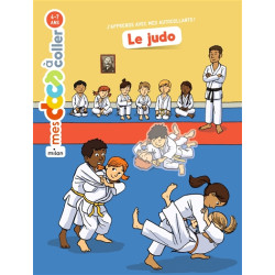 Le judo : j'apprends avec mes autocollants - 9782408014070
