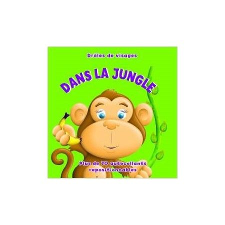 Drôles de visages dans la Jungle - Plus de 70 autocollants repositionnables  - 9781445439921