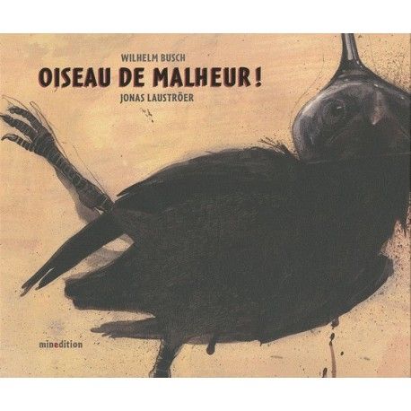 Oiseau de malheur !