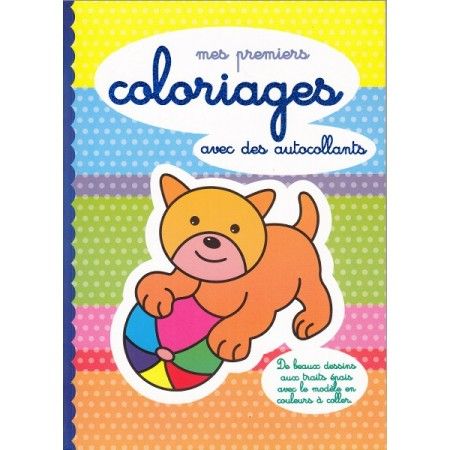 Mes premiers coloriages avec des autocollants - 9782754207140