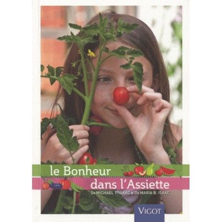 Le bonheur dans l'assiette